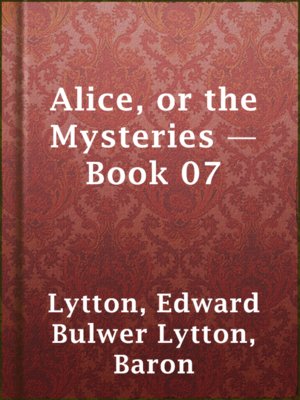 cover image of Alice, or the Mysteries — Book 07